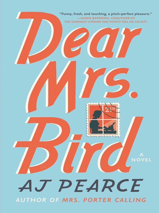 Title details for Dear Mrs. Bird by AJ Pearce - Wait list